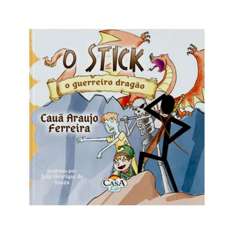 O STICK O GUERREIRO DRAGÃO