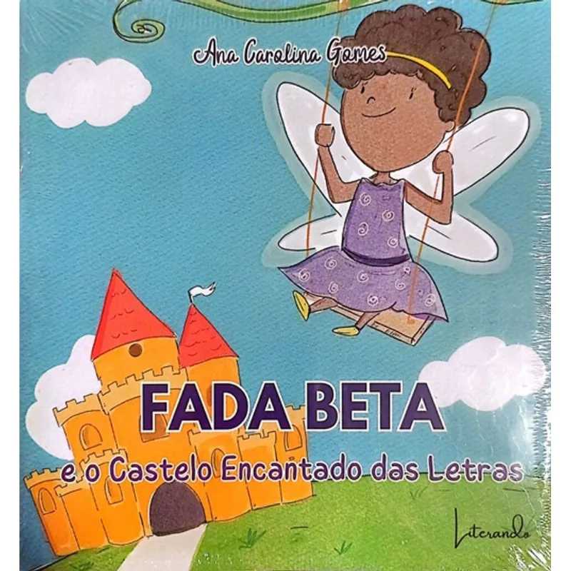 Fada Beta E O Castelo Encantado Das Letras