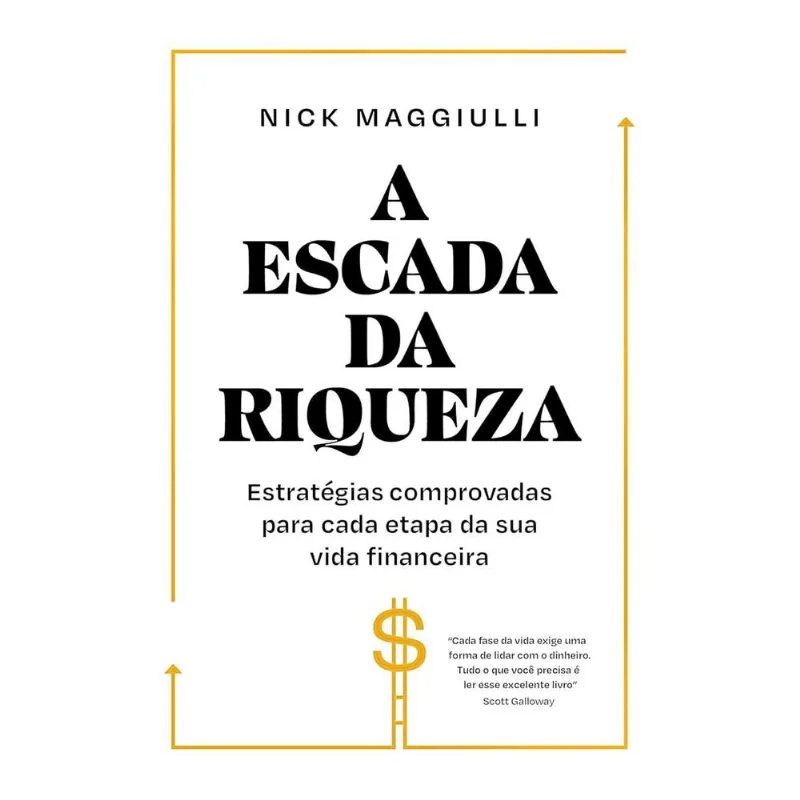 A Escada Da Riqueza