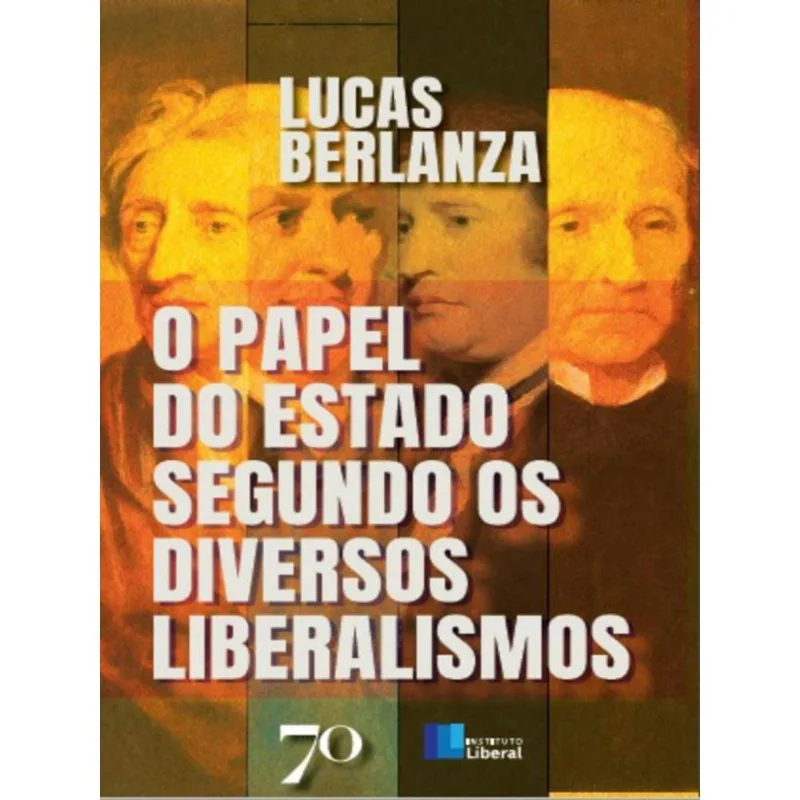 O PAPEL DO ESTADO SEGUNDO OS DIVERSOS LIBERALISMOS