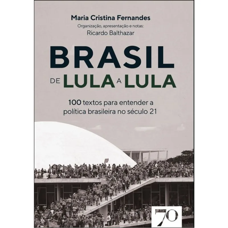 BRASIL DE LULA A LULA