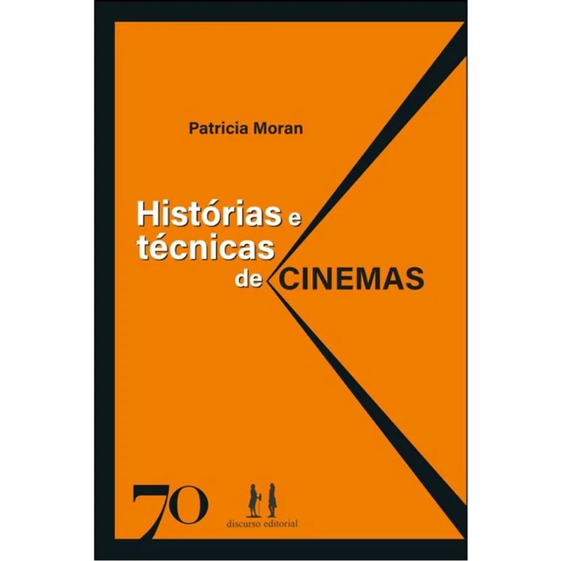 HISTÓRIAS E TÉCNICAS DE CINEMAS