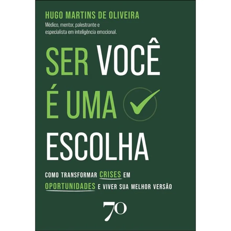 SER VOCÊ É UMA ESCOLHA