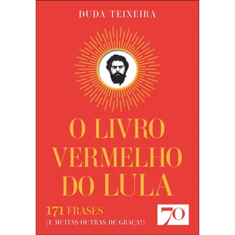 O LIVRO VERMELHO DO LULA