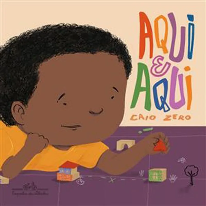 Livro Aqui E Aqui Companhia Das Letrinhas (MP)