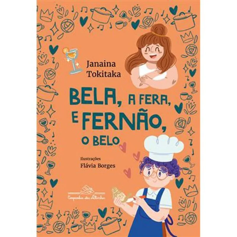 Livro Bela, A Fera, E Fernão, O Belo Companhia Das Letrinhas (MP)