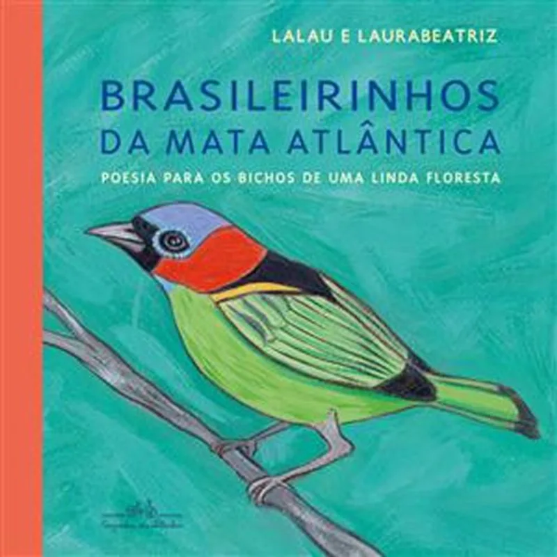 Livro Brasileirinhos Da Mata Atlântica Companhia Das Letrinhas (MP)
