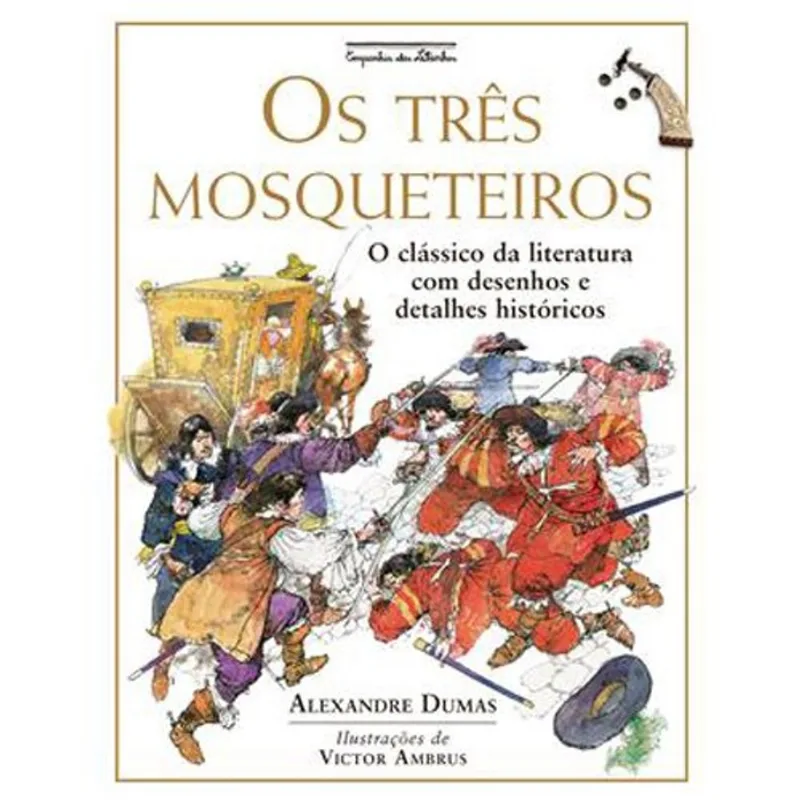 Livro Os Três Mosqueteiros (nova Edição) Companhia Das Letrinhas (MP)