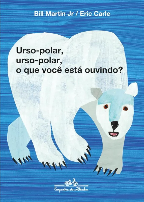 Urso-Polar, Urso-Polar, O Que Você Está Ouvindo? - LC