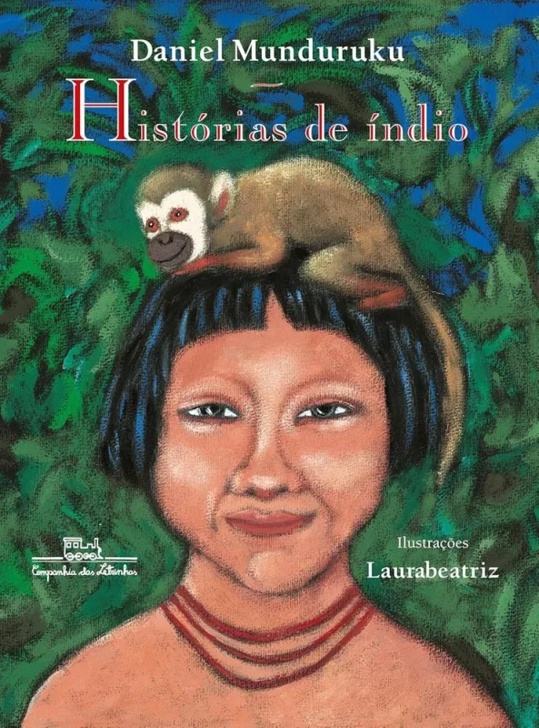 Histórias De Índio - Edição Revista E Atualizada - LC - Livros