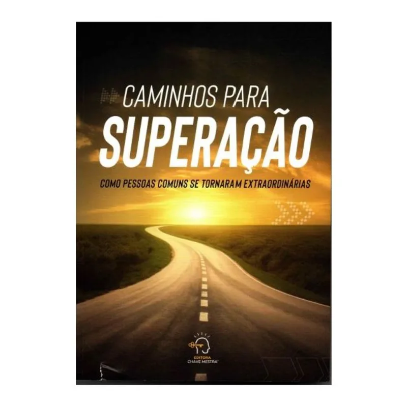 CAMINHOS PARA SUPERAÇÃO