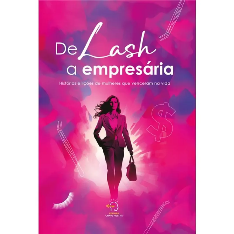 DE LASH A EMPRESÁRIA