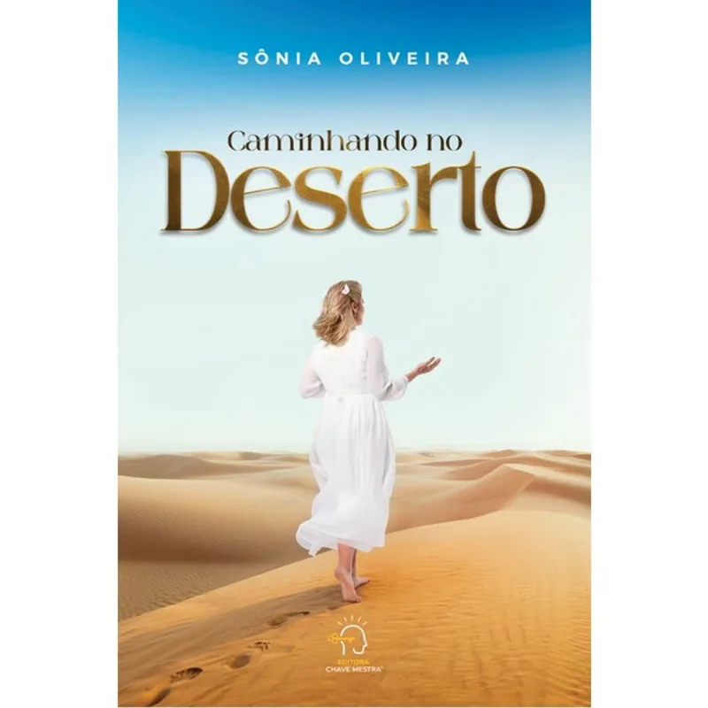 CAMINHANDO NO DESERTO