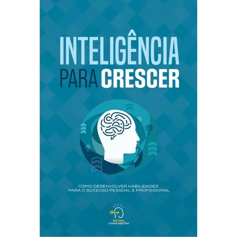INTELIGÊNCIA PARA CRESCER