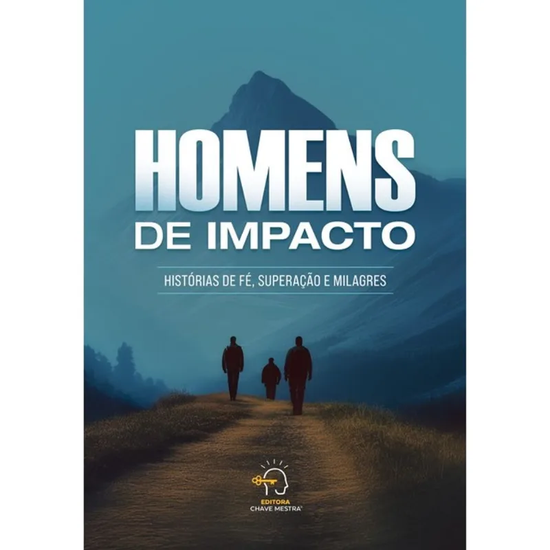 HOMENS DE IMPACTO