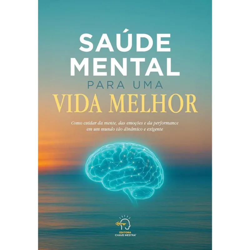 Saude Mental Para Uma Vida Melhor