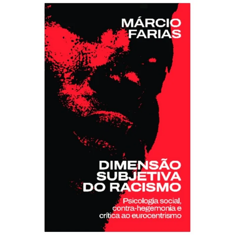 DIMENSÃO SUBJETIVA DO RACISMO