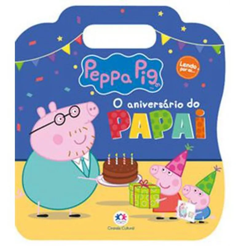 Livro Peppa Pig O Aniversário Do Papai Ciranda Cultural (MP)