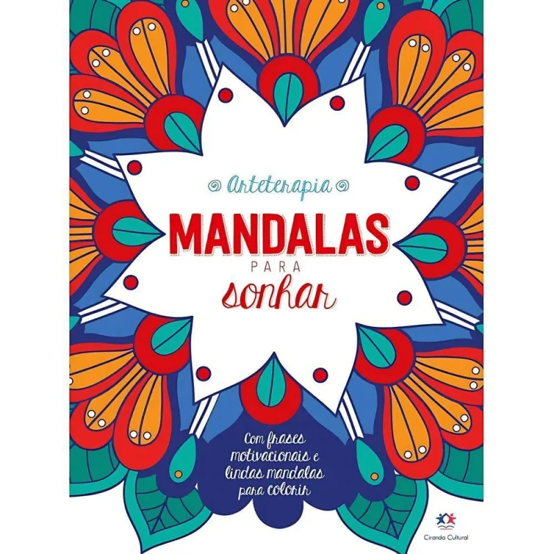 Livro De Colorir Mandalas Para Sonhar - Ciranda Cultural - CIRANDA CULTURAL