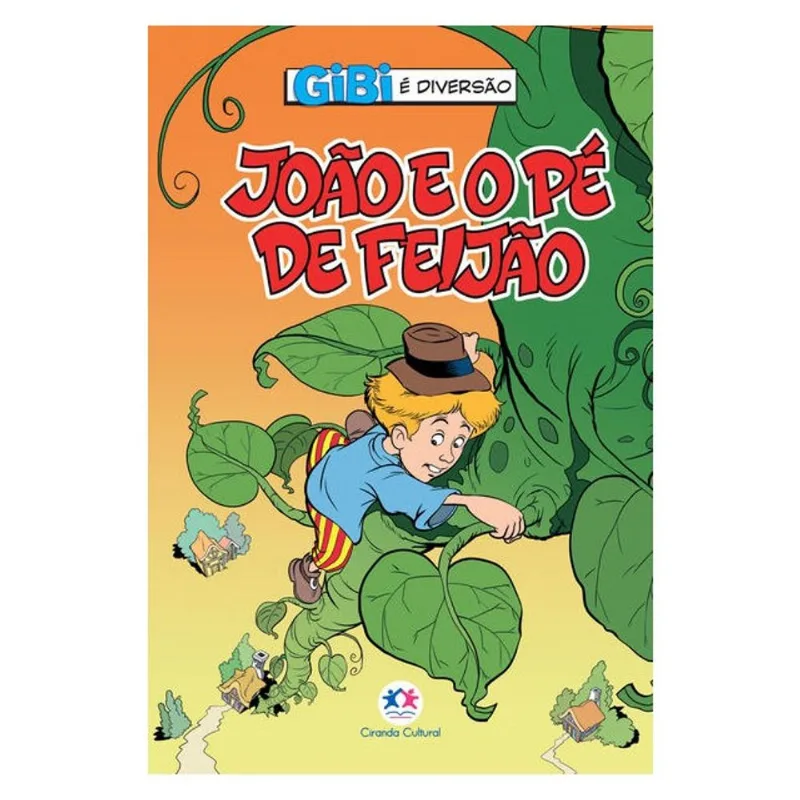 JOÃO E O PÉ DE FEIJÃO