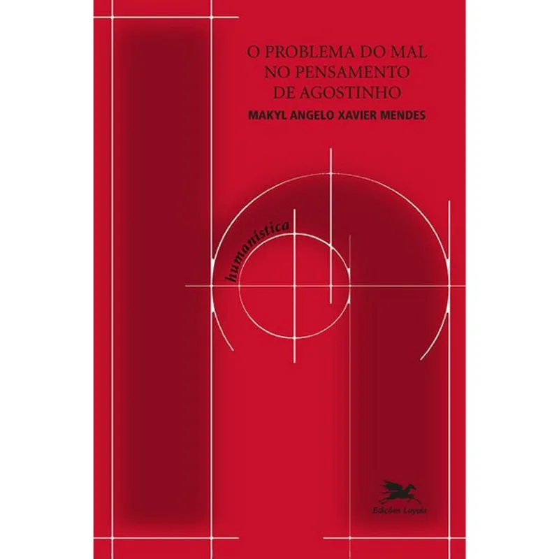 O PROBLEMA DO MAL NO PENSAMENTO DE AGOSTINHO - VOL. 34