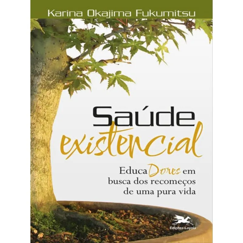 SAÚDE EXISTENCIAL