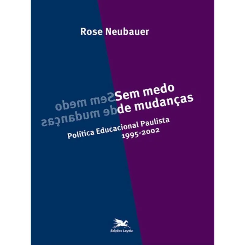 SEM MEDO DE MUDANÇAS