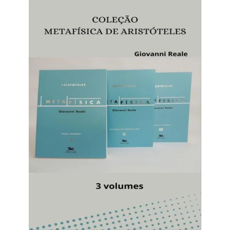 METAFÍSICA DE ARISTÓTELES – COLEÇÃO 3 VOLUMES