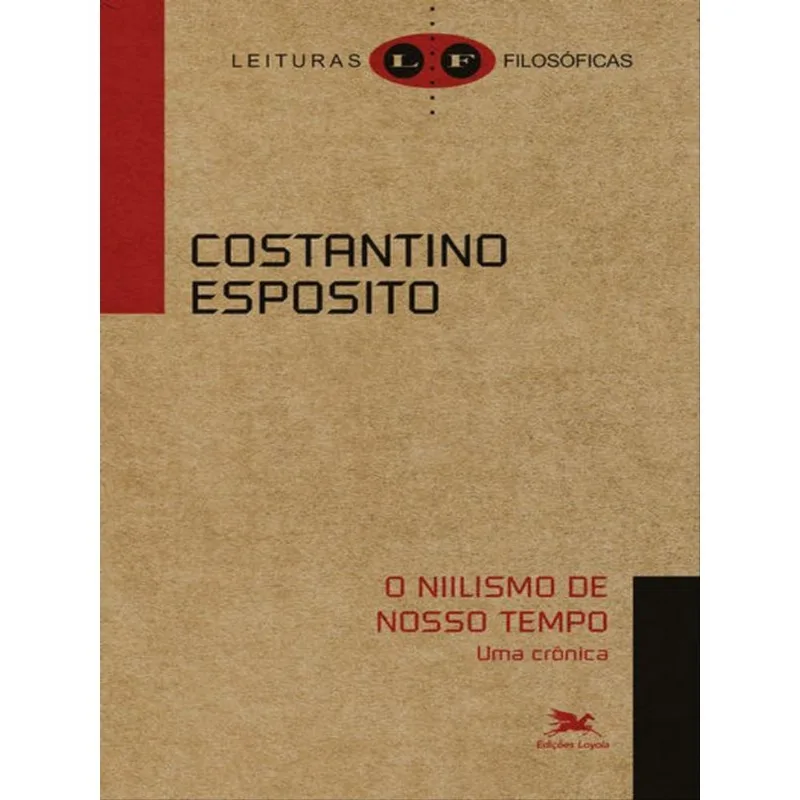 O NIILISMO DE NOSSO TEMPO