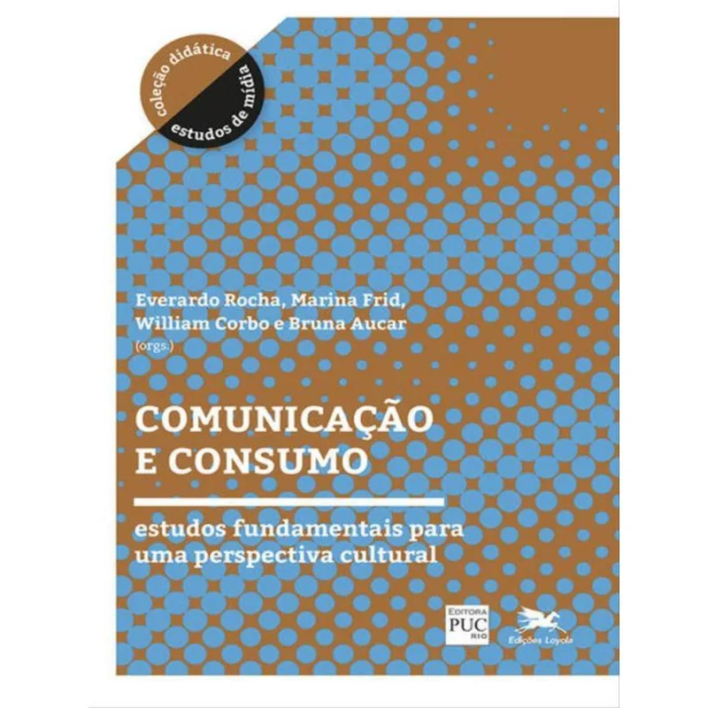 COMUNICAÇÃO E CONSUMO