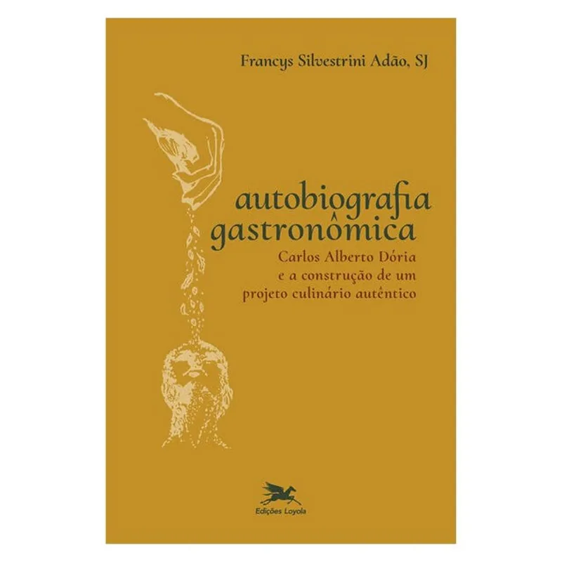 AUTOBIOGRAFIA GASTRONÔMICA