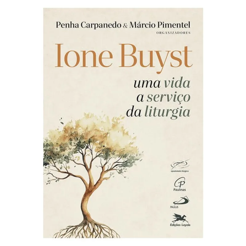 IONE BUYST – UMA VIDA A SERVIÇO DA LITURGIA