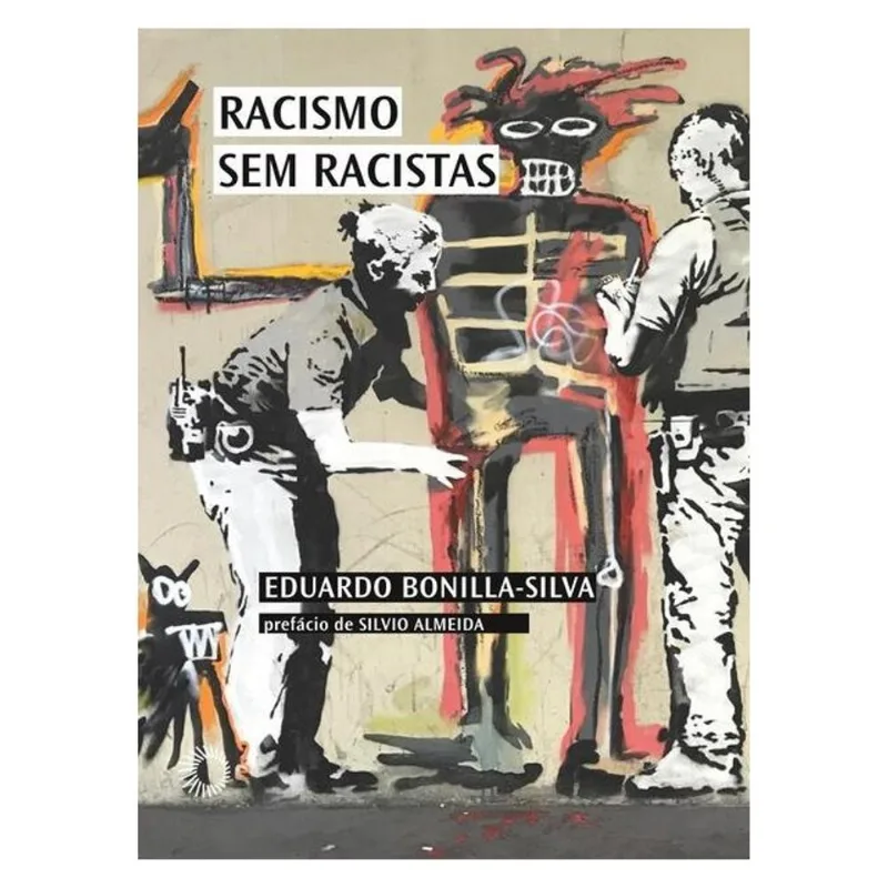 RACISMO SEM RACISTAS
