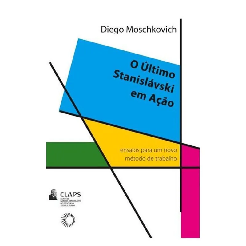 O ÚLTIMO STANISLÁVSKI EM AÇÃO - VOL. 5