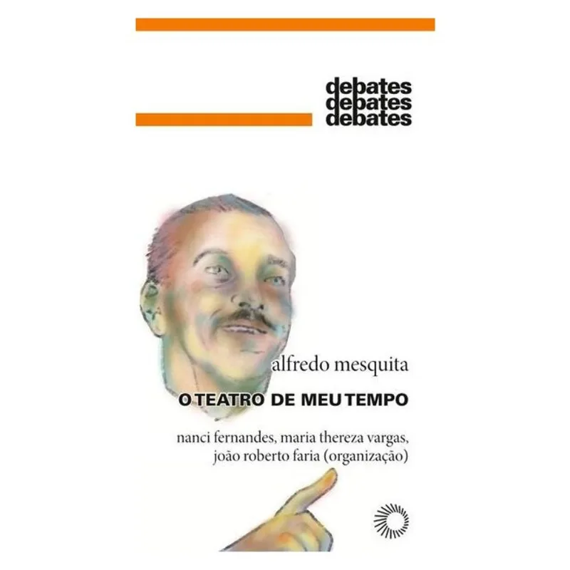 O TEATRO DE MEU TEMPO