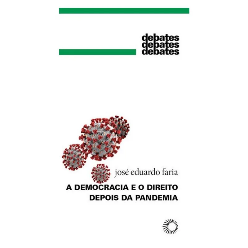 A DEMOCRACIA E O DIREITO DEPOIS DA PANDEMIA