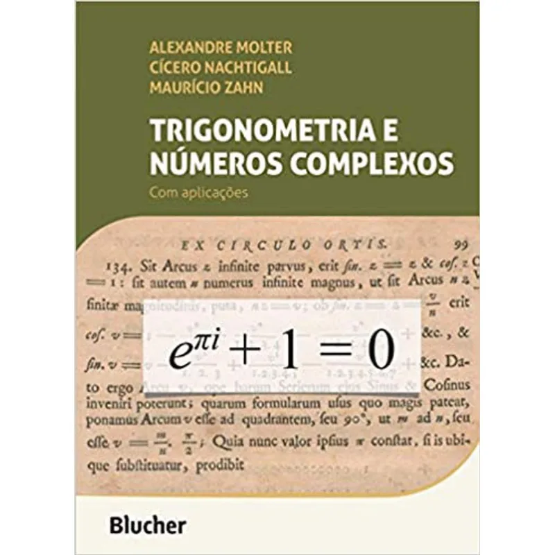 TRIGONOMETRIA E NÚMEROS COMPLEXOS