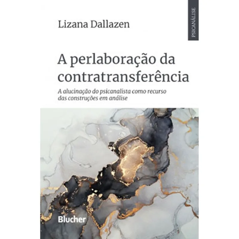 A PERLABORAÇÃO DA CONTRATRANSFERÊNCIA