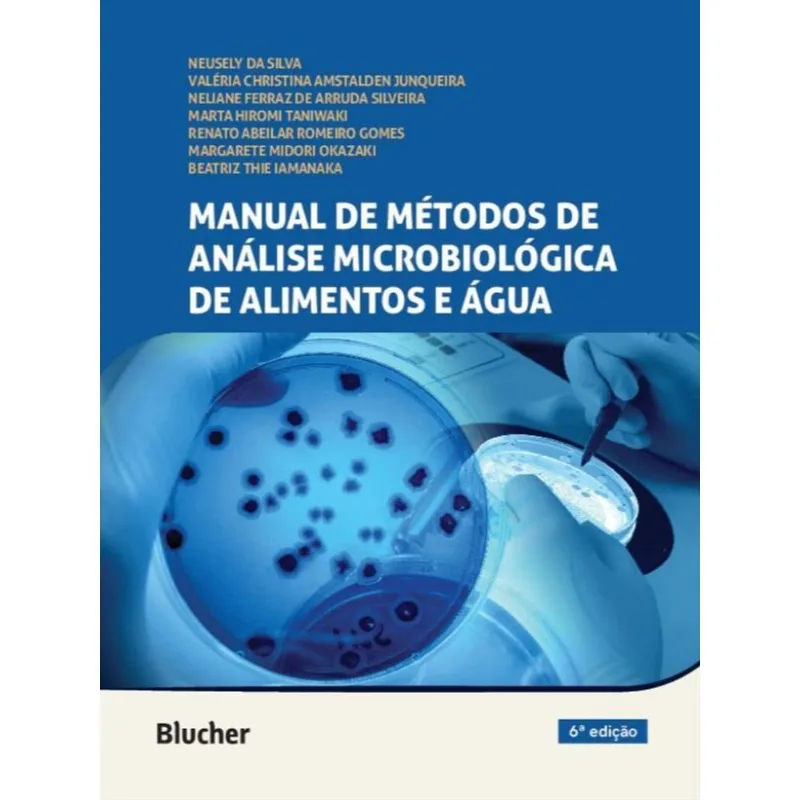 MANUAL DE MÉTODOS DE ANÁLISE MICROBIOLÓGICA DE ALIMENTOS E ÁGUA