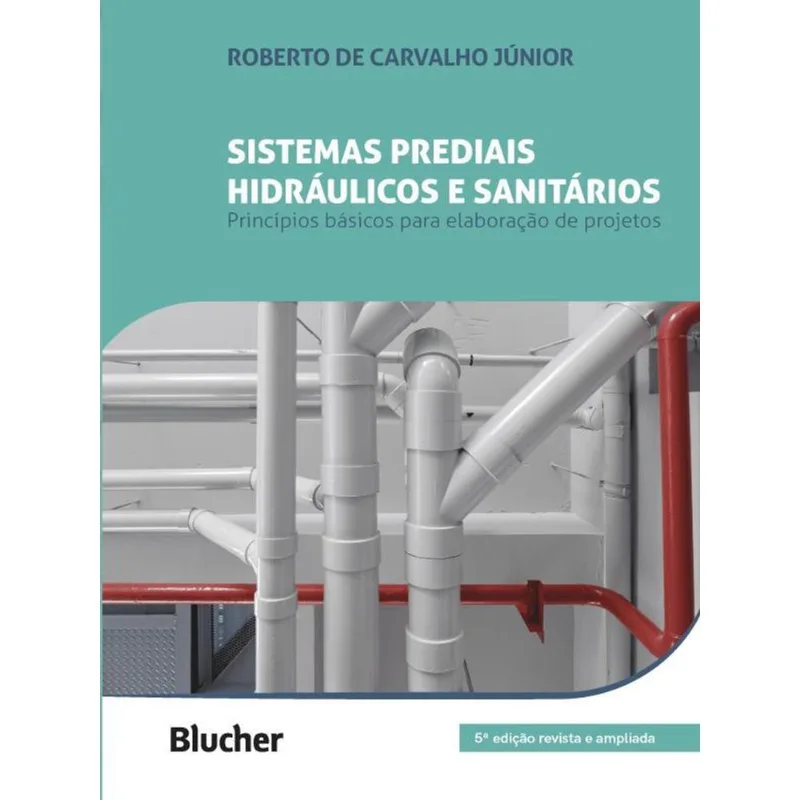 SISTEMAS PREDIAIS HIDRÁULICOS E SANITÁRIOS