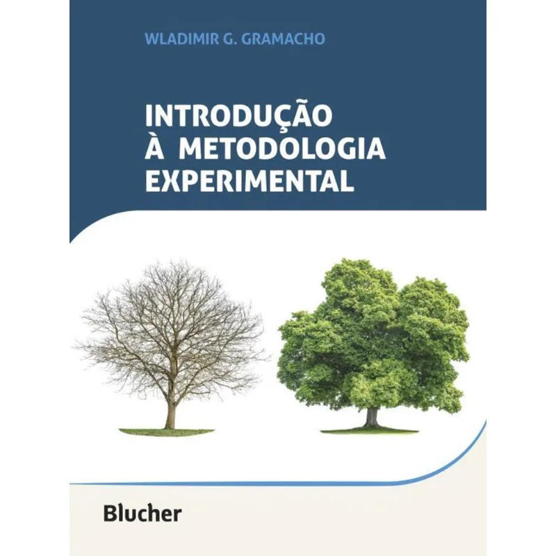 INTRODUÇÃO À METODOLOGIA EXPERIMENTAL