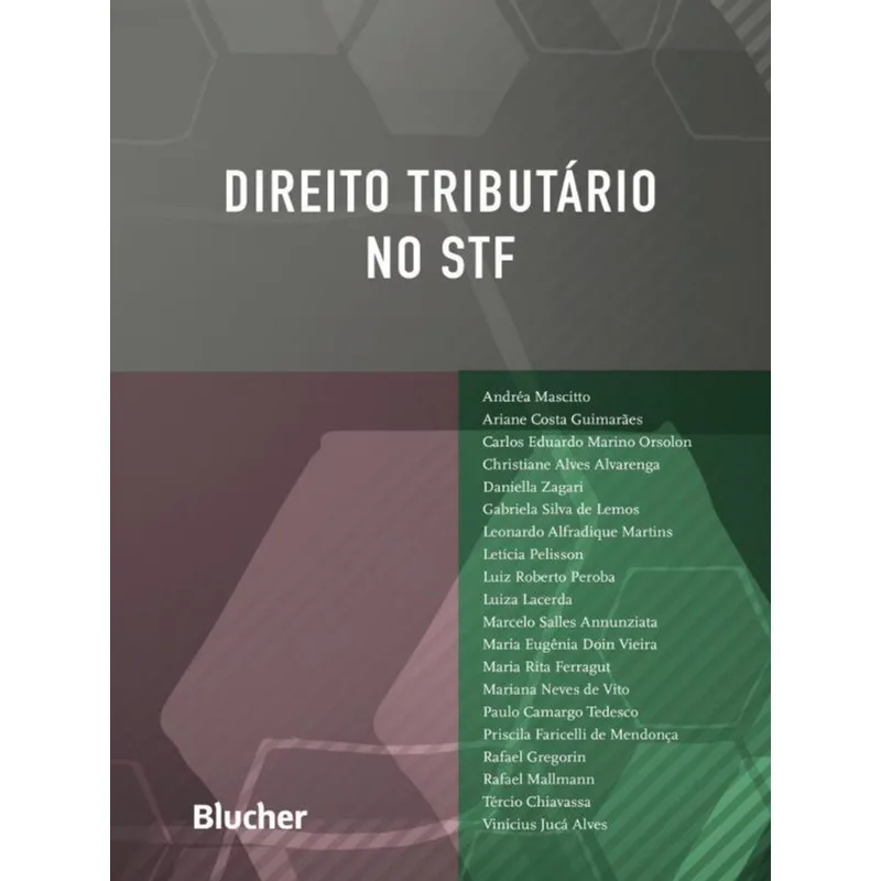 DIREITO TRIBUTÁRIO NO STF