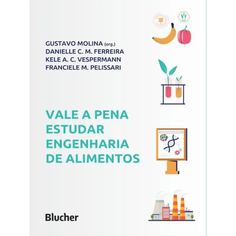 VALE A PENA ESTUDAR ENGENHARIA DE ALIMENTOS