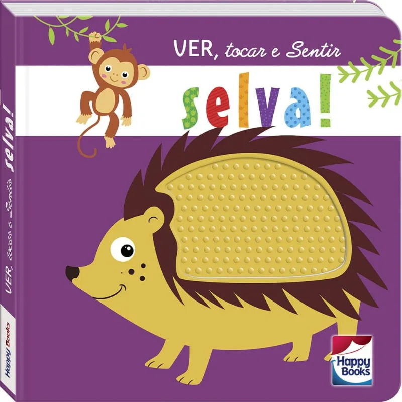 Livro - Coleção Ver, Tocar e Sentir - Selva