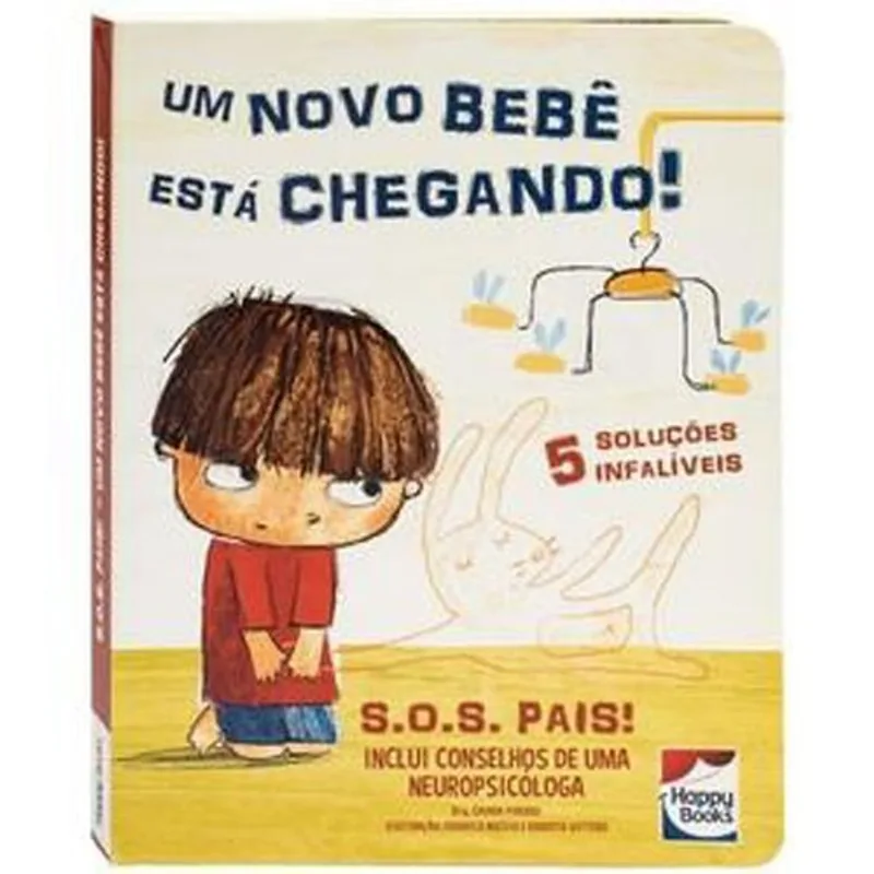 Livro S.o.s. Pais: Um Novo Bebê Está Chegando! Happy Books (MP)