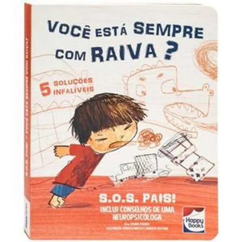 Livro S.o.s. Pais: Você Está Sempre Com Raiva? Happy Books (MP)
