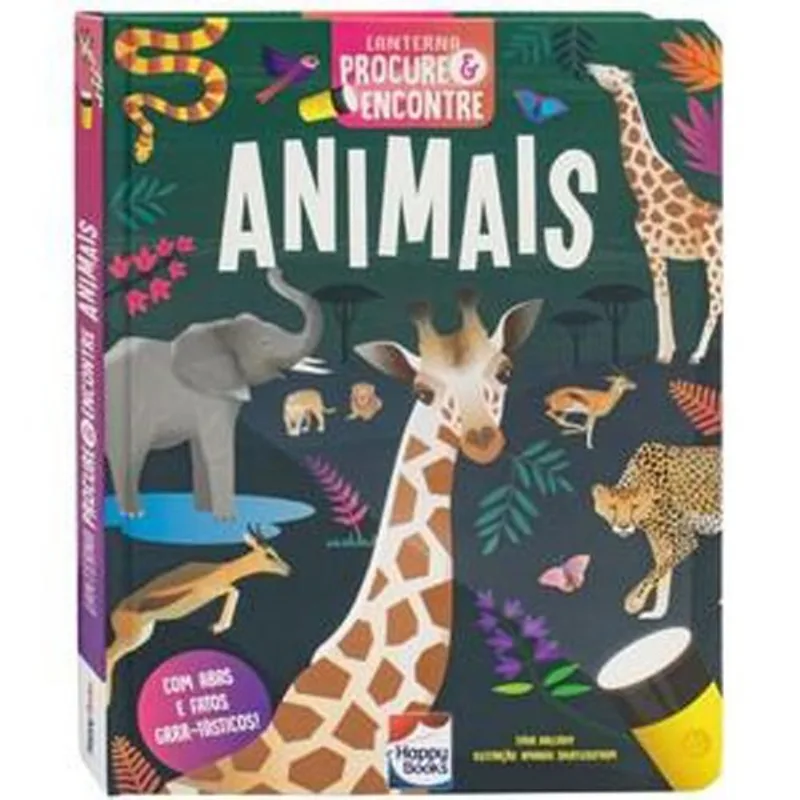 Livro Lanterna Procure E Encontre! Animais Happy Books (MP)