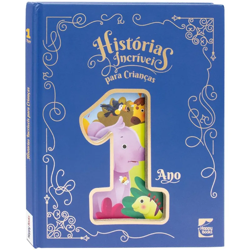 Histórias Incriveis Para Crianças 1 Ano