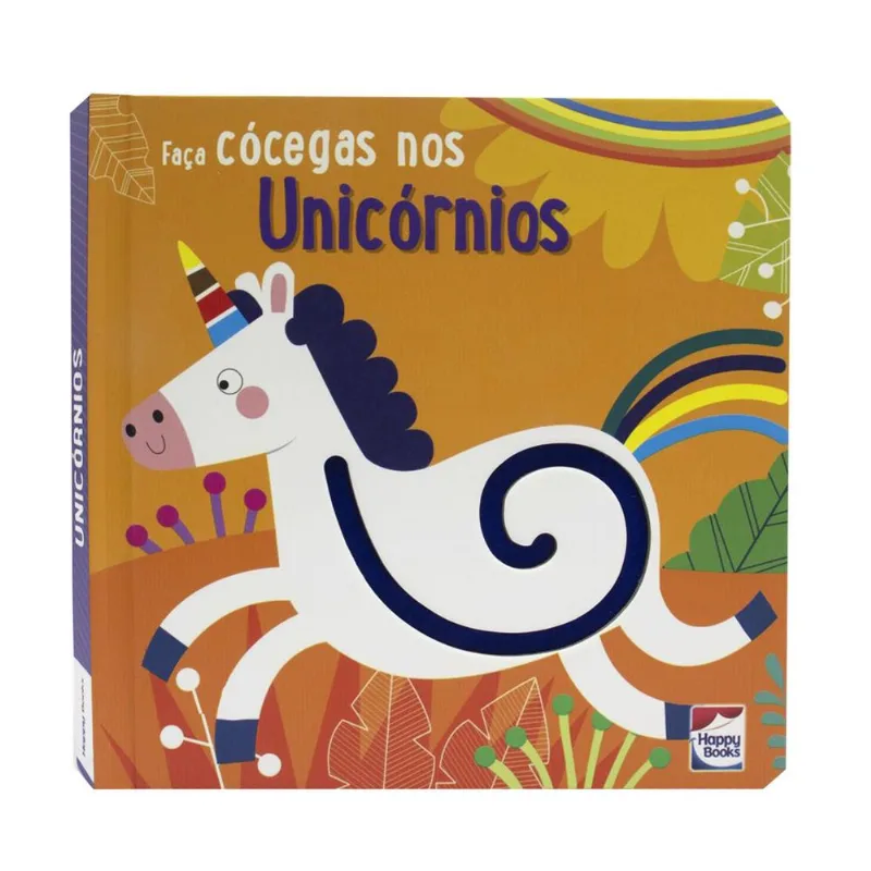 Livro Faça Cócegas nos Unicórnios Unicórnios