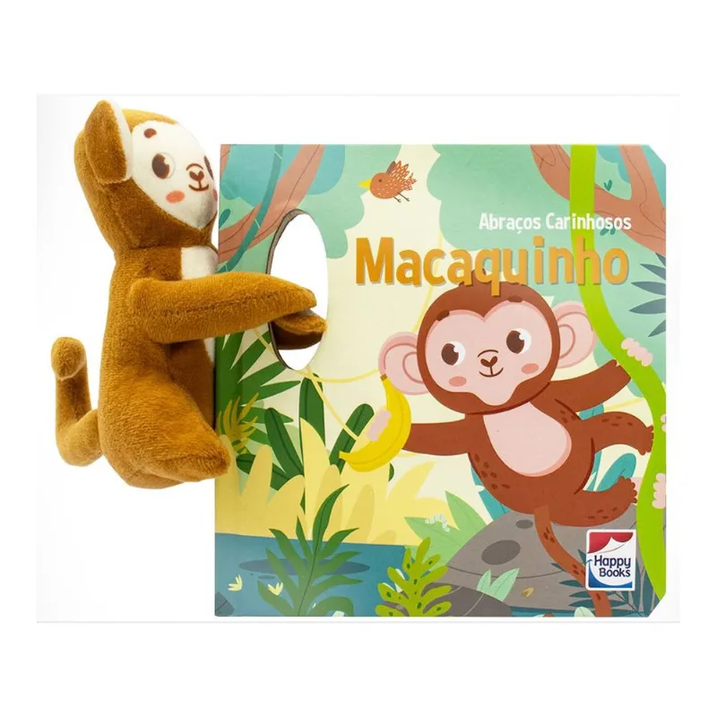 Livro Abraços Com Pelúcia Macaquinho Macaquinho